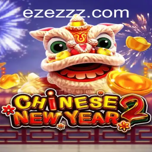 Descubra o Fascinante Jogo CHINESENEWYEAR2 e as Inovações de EZEZ.com